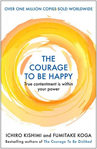 The Courage to be Happy , The Courage To Be Disliked - Collection Set