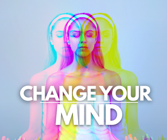 How To Change Your Thinking