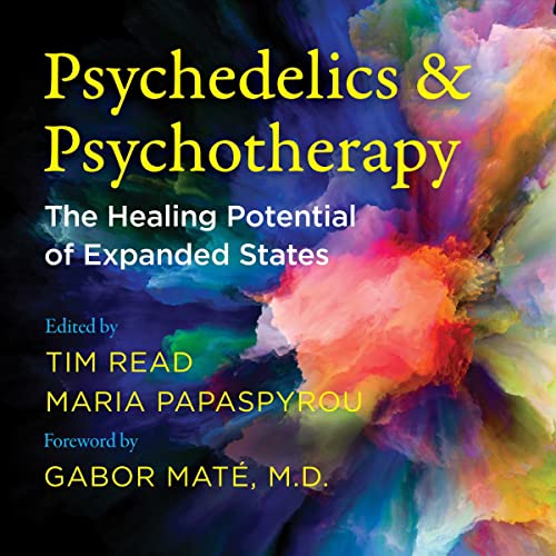 Psychedelics and Psychotherapy: The Healing Potential of Expanded States